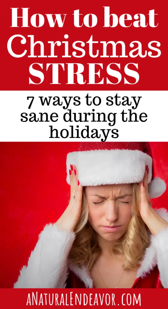 How to beat Christmas Stress, How to be less stressed out during the holidays