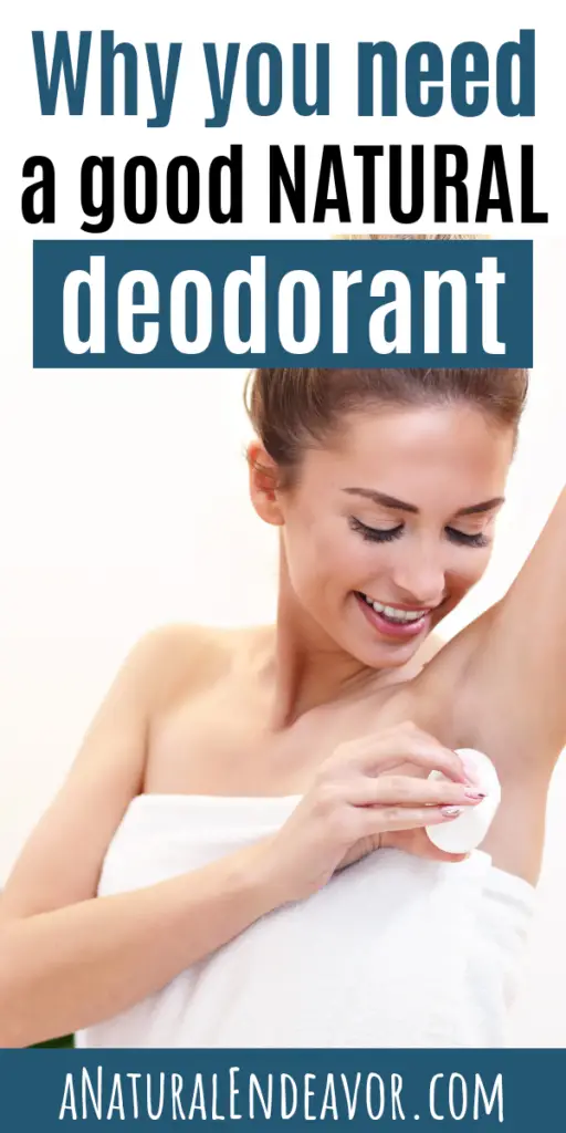 Why you need a good natural deodorant, natural deodorant brands