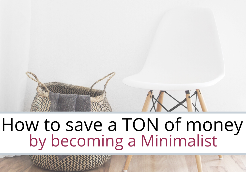 how to save money by becoming a minimalist