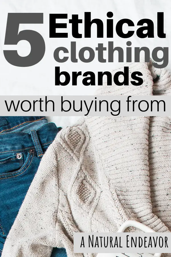 Ethical sustainable clothing companies and brands
