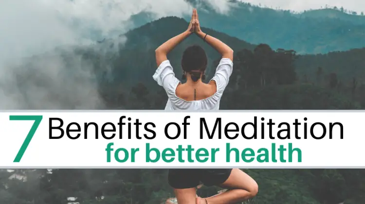 7 Healing Benefits of Meditation - a Natural Endeavor