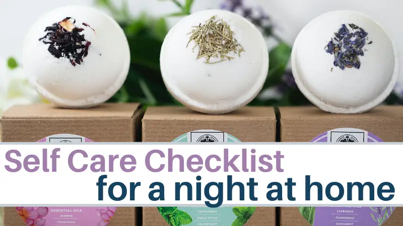 Self Care checklist for a night at home