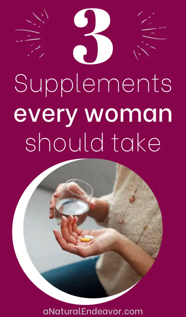 3 supplements every woman needs for better health and wellness
